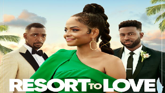 مشاهدة فيلم Resort To Love 2021 مترجم