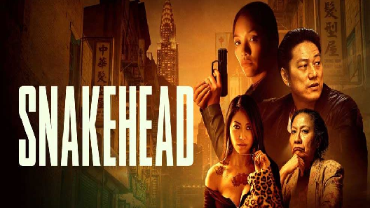 مشاهدة فيلم Snakehead 2021 مترجم
