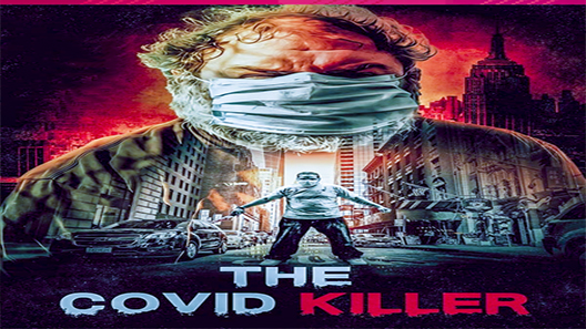 مشاهدة فيلم The Covid Killer 2021 مترجم