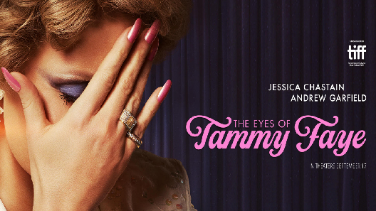 مشاهدة فيلم The Eyes of Tammy Faye 2021 مترجم
