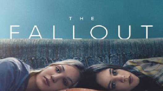 مشاهدة فيلم The Fallout 2021 مترجم