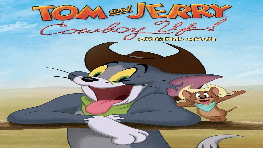 مشاهدة فيلم Tom and Jerry: Cowboy Up!n 2022 مترجم
