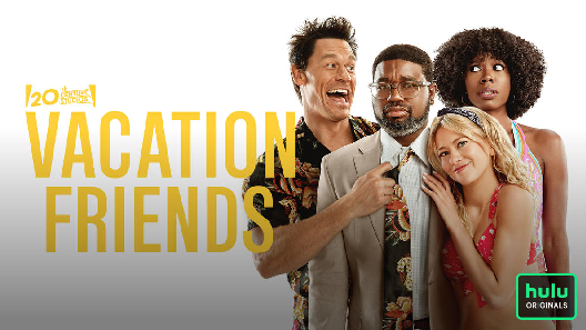 مشاهدة فيلم Vacation Friends 2021 مترجم