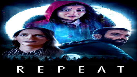 مشاهدة فيلم repeat 2021 مترجم