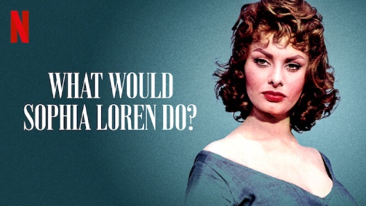 What Would Sophia Loren Do 2021 – اكوام