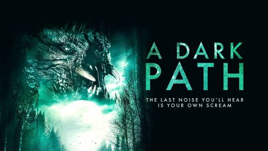 مشاهدة فيلم A Dark Path 2020 مترجم
