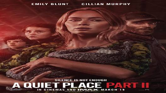 مشاهدة فيلم A Quiet Place Part II 2020 مترجم