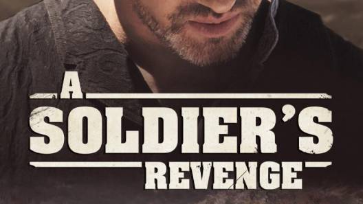 مشاهدة فيلم A Soldiers Revenge 2020 مترجم