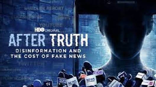 مشاهدة فيلم After Truth Disinformation And The Cost Of Fake News 2020 مترجم