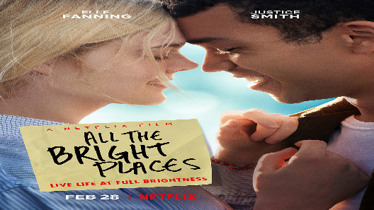 مشاهدة فيلم All The Bright Places 2020 مترجم