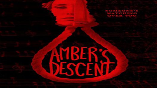 مشاهدة فيلم Amber s Descent 2020 مترجم