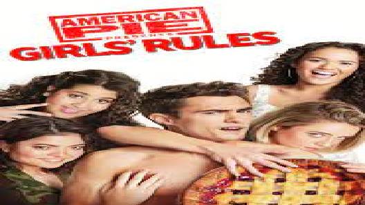 مشاهدة فيلم American Pie Presents Girls Rules 2020 مترجم