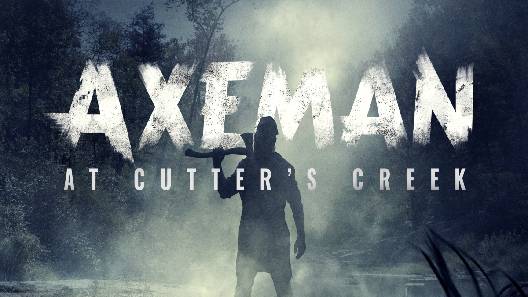 مشاهدة فيلم Axeman At Cutters Creek 2020 مترجم