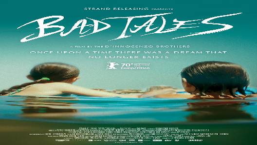 مشاهدة فيلم Bad Tales 2020 مترجم