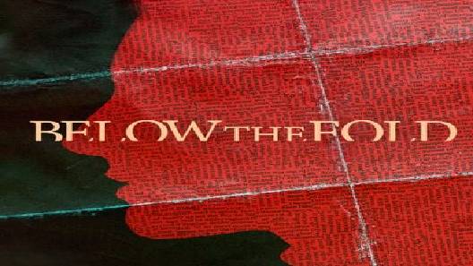 مشاهدة فيلم Below the Fold 2021 مترجم