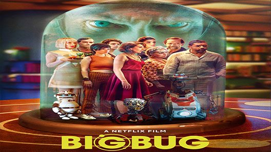 مشاهدة فيلم Big Bug 2022 مترجم