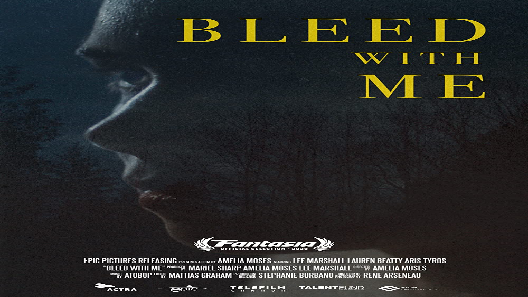 مشاهدة فيلم Bleed With Me 2020 مترجم