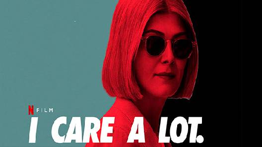 مشاهدة فيلم I Care a Lot 2021 مترجم