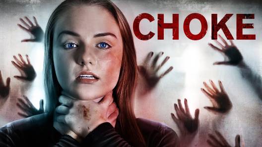 مشاهدة فيلم Choke 2020 مترجم