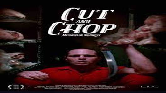 مشاهدة فيلم Cut And Chop 2020 مترجم