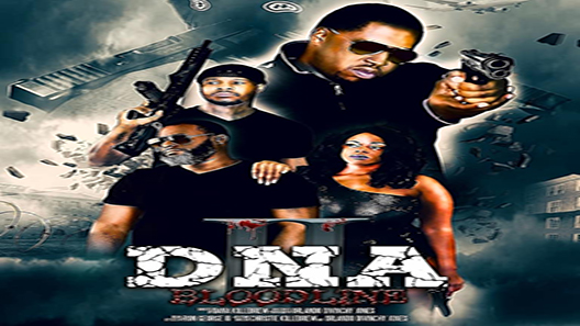 مشاهدة فيلم DNA 2 Bloodline 2020 مترجم