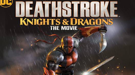 مشاهدة فيلم Deathstroke Knights And Dragons 2020 مترجم