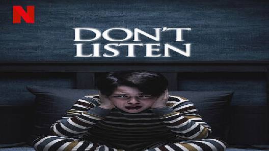 مشاهدة فيلم Dont Listen 2020 مترجم
