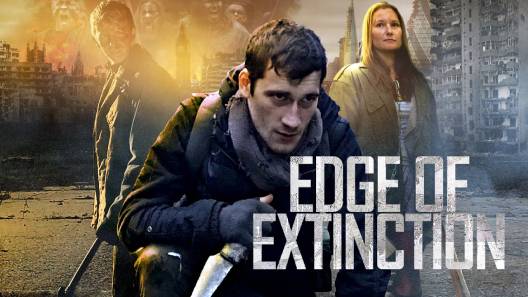 مشاهدة فيلم Edge Of Extinction 2020 مترجم