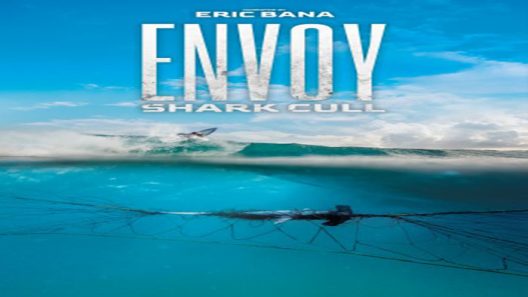 مشاهدة فيلم Envoy Shark Cull 2021 مترجم