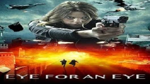 مشاهدة فيلم Eye For An Eye 2020 مترجم