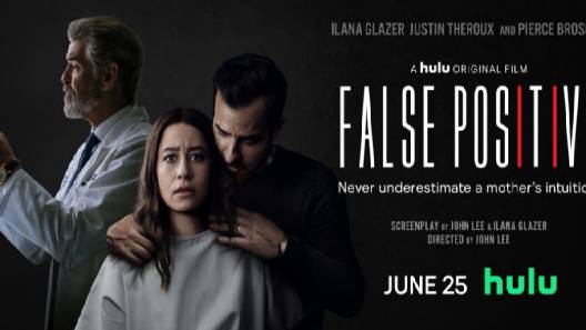 مشاهدة فيلم False Positive 2021 مترجم