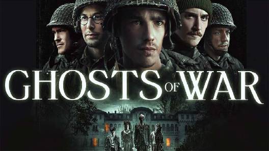 مشاهدة فيلم Ghosts Of War 2020 مترجم