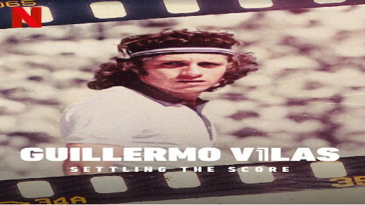 مشاهدة فيلم Guillermo Villas Settling The Score 2020 مترجم