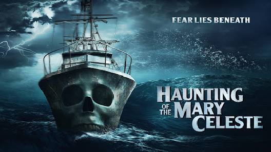 مشاهدة فيلم Haunting Of The Mary Celeste 2020 مترجم