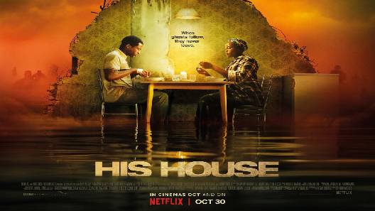 مشاهدة فيلم His House 2020 مترجم