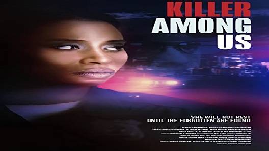 مشاهدة فيلم Killer Among Us 2021 مترجم
