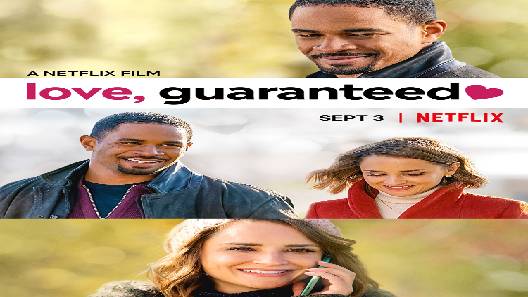 مشاهدة فيلم Love Guaranteed 2020 مترجم