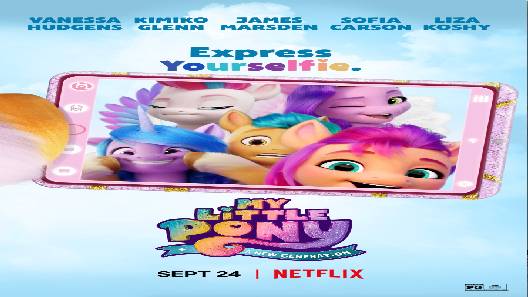 مشاهدة فيلم My Little Pony A New Generation 2021 مترجم