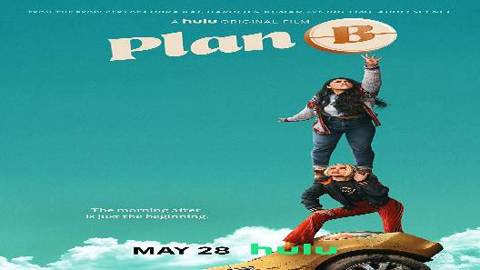 مشاهدة فيلم Plan B 2021 مترجم