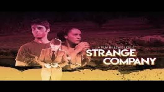 مشاهدة فيلم Strange Company 2021 مترجم