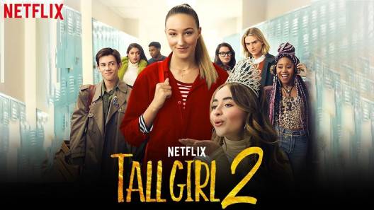 مشاهدة فيلم Tall Girl 2 2022 مترجم