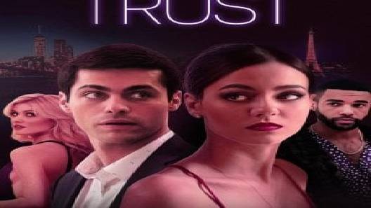 مشاهدة فيلم Trust 2021 مترجم