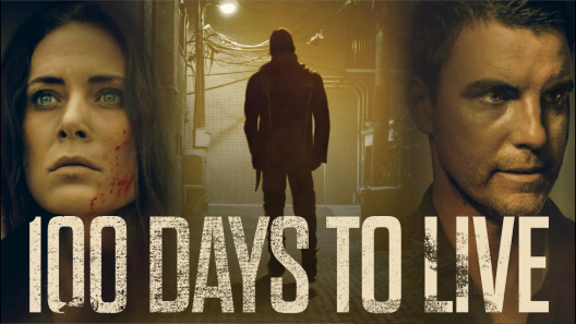 مشاهدة فيلم 100 Days To Live 2019 مترجم
