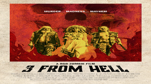 مشاهدة فيلم 3 From Hell 2019 مترجم