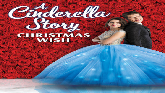 مشاهدة فيلم A Cinderella Story Christmas Wish 2019 مترجم