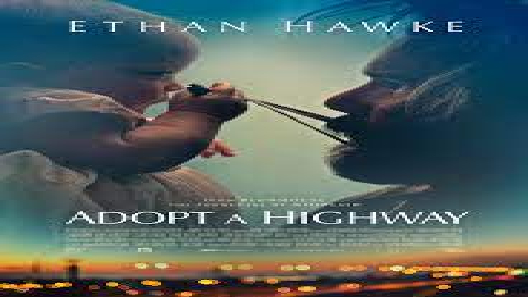 مشاهدة فيلم Adopt A Highway 2019 مترجم