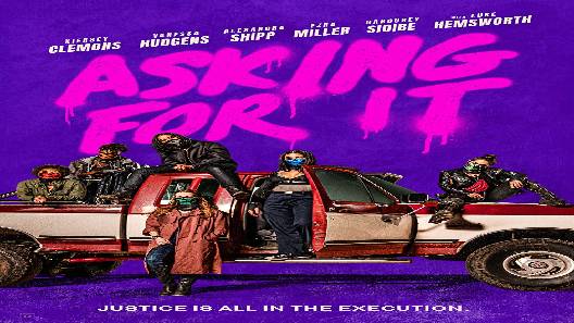 مشاهدة فيلم Asking for It 2021 مترجم