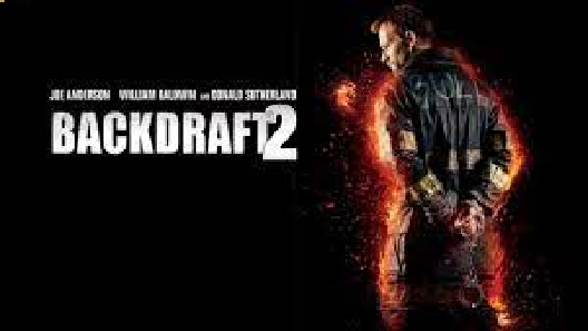 مشاهدة فيلم Backdraft II 2019 مترجم