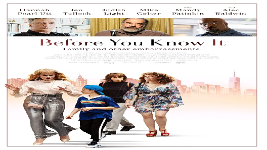 مشاهدة فيلم Before You Know It 2019 مترجم