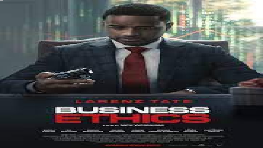 مشاهدة فيلم Business Ethics 2019 مترجم